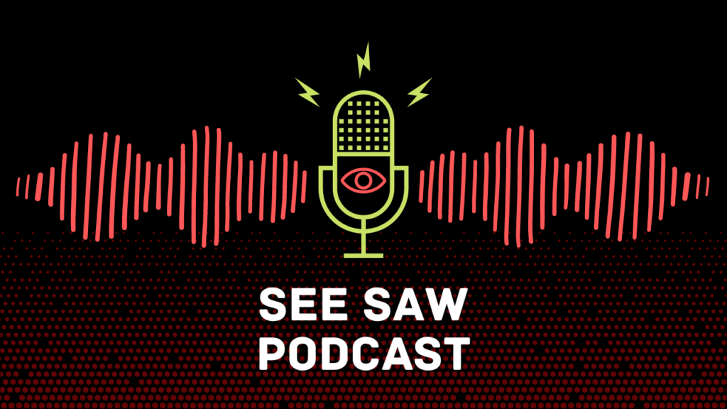 See Saw Podcast logo. A black background with red sound waves, a lime green microphone in the middle and words 'See Saw Podcast' underneath in white bold writing.